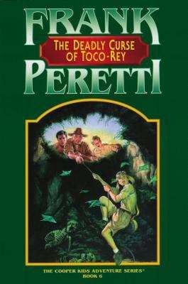 Book cover of The Deadly Curse of Toco-rey (Cooper Kids #6)