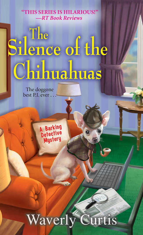 Book cover of The Silence of the Chihuahuas