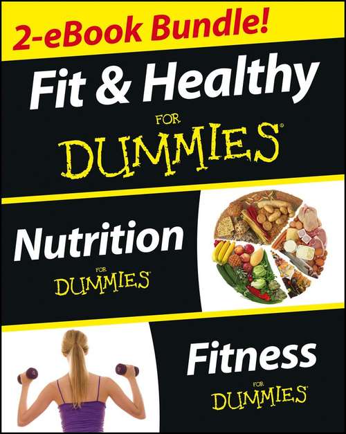Fit and Healthy Bundle For Dummies