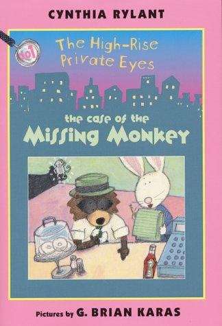 Book cover of The Case of the Missing Monkey (The High-Rise Private Eyes #1)