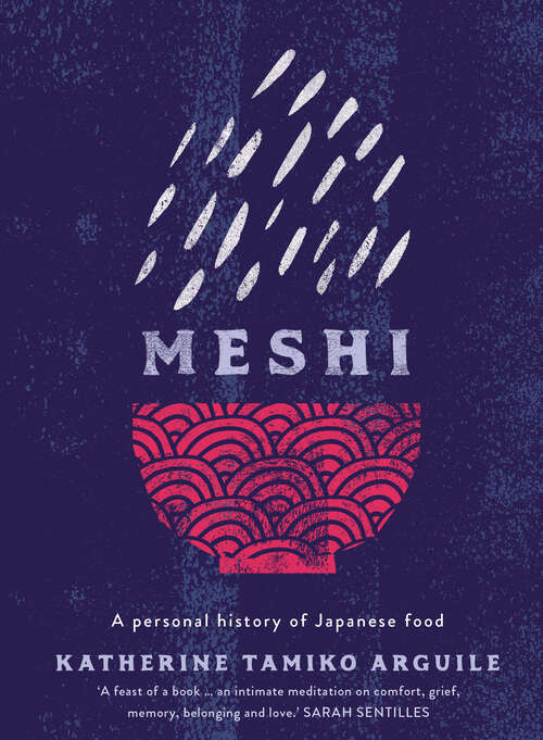 Book cover of Meshi: A personal history of Japanese food