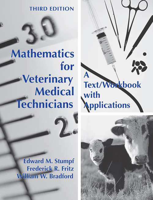 Book cover of Mathematics for Veterinary Medical Technicians (Third Edition)