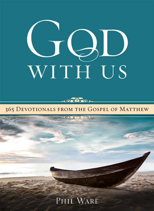 Book cover of God With Us: 365 Devotional from the Gospel of Matthew