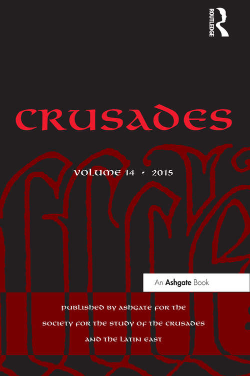 Crusades: Volume 14 (Crusades)