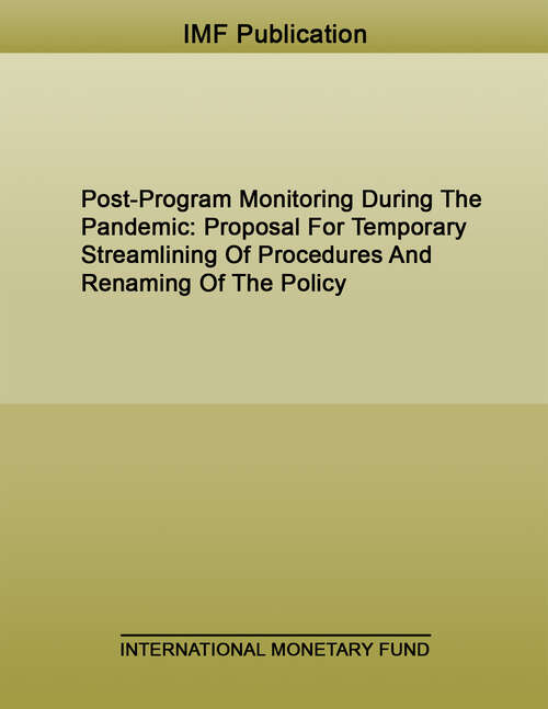 Book cover of IMF: Proposal For Temporary Streamlining Of Procedures And Renaming Of The Policy (Policy Papers: Imf Staff No. 97/107)