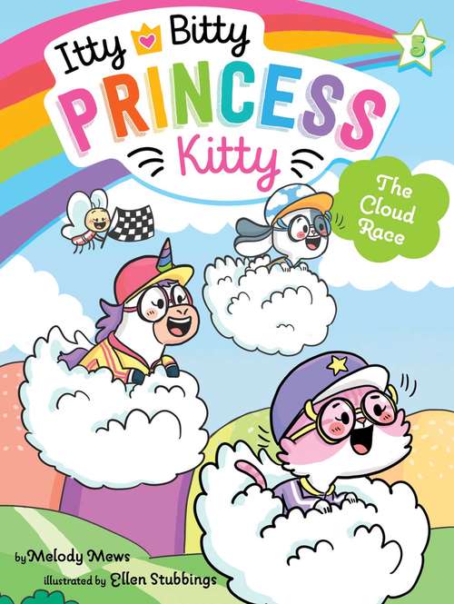 Book cover of The Cloud Race (Itty Bitty Princess Kitty #5)