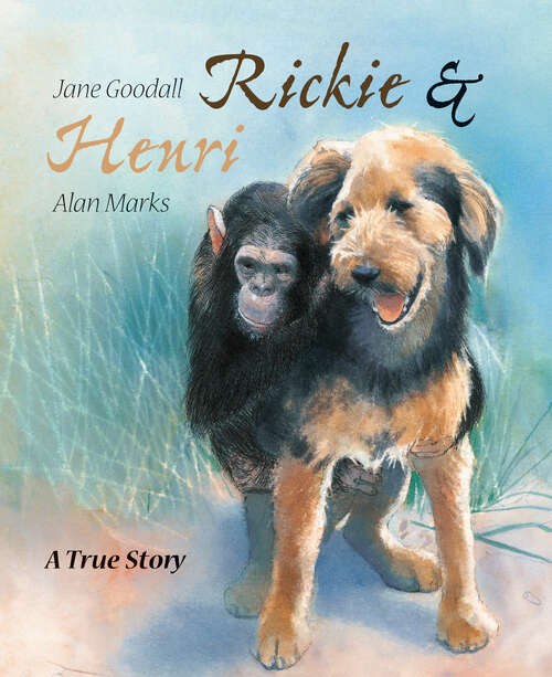 Book cover of Rickie & Henri: A True Story
