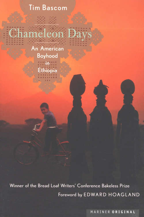 Book cover of Chameleon Days: An American Boyhood in Ethiopia