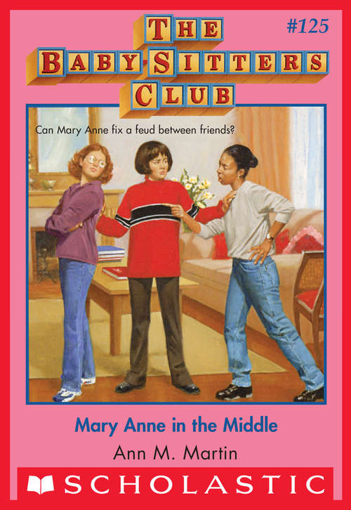 Book cover of Mary Anne in the Middle (The Baby-Sitters Club #125)