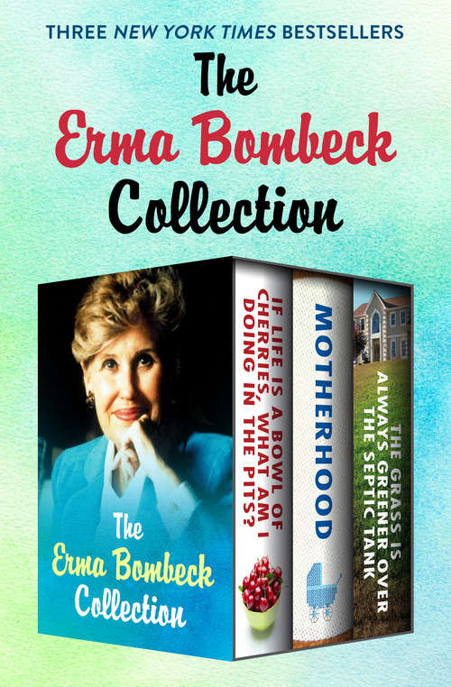 Book cover of The Erma Bombeck Collection