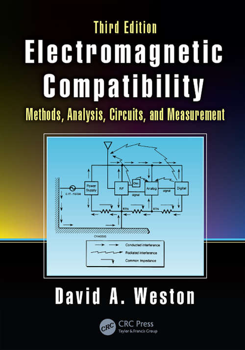Book cover of Electromagnetic Compatibility: Methods, Analysis, Circuits, and Measurement, Third Edition (3)