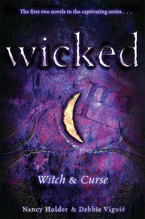 Book cover of Witch and Curse (Wicked #1 and #2)