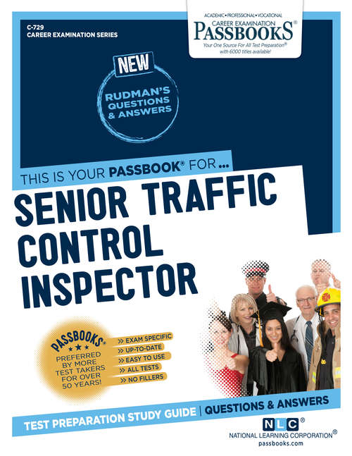 Book cover of Senior Traffic Control Inspector: Passbooks Study Guide (Career Examination Series)