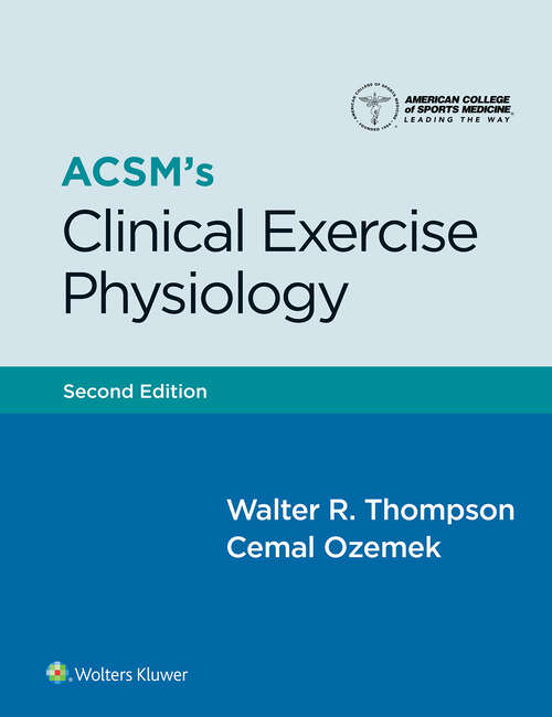 Book cover of ACSM's Clinical Exercise Physiology