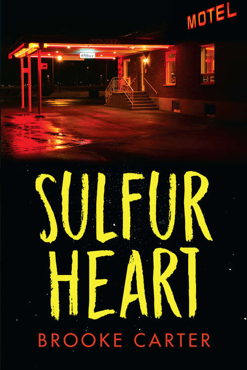 Book cover of Sulfur Heart (Orca Soundings)