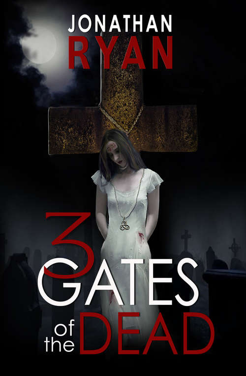 Book cover of 3 Gates of the Dead