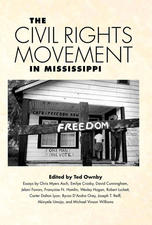 Book cover of The Civil Rights Movement in Mississippi (EPUB Single) (Chancellor Porter L. Fortune Symposium in Southern History Series)