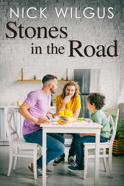 Stones in the Road (The\sugar Tree Ser. #2)