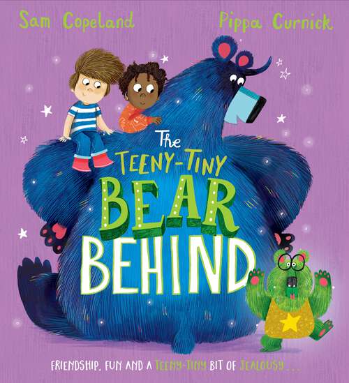Book cover of The Teeny-Tiny Bear Behind (The Bear Behind)