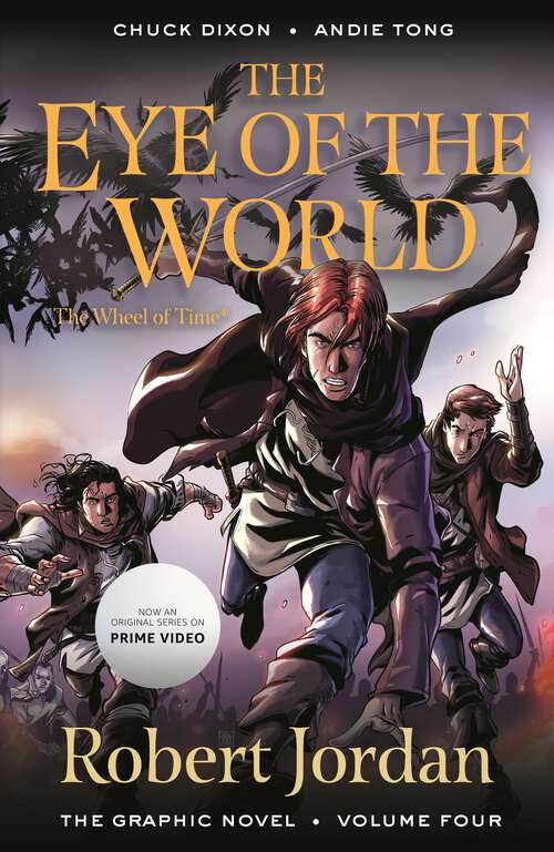 Book cover of The Eye of the World: The Graphic Novel, Volume Four (Wheel of Time: The Graphic Novel #4)