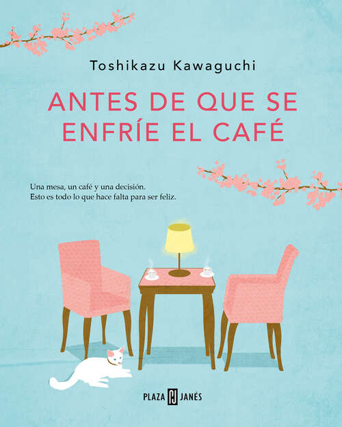 Book cover of Antes de que se enfríe el café (Antes de que se enfríe el café: Volumen 1)