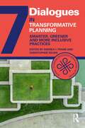 Transformative Planning: Smarter, Greener and More Inclusive Practices