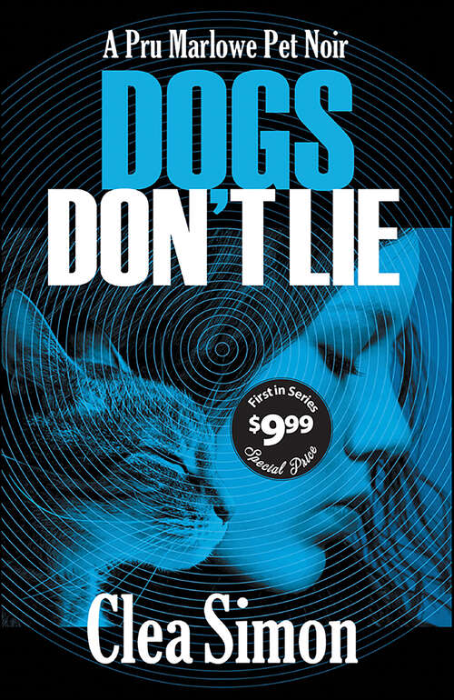 Book cover of Dogs Don't Lie (Pru Marlowe Pet Noir #1)