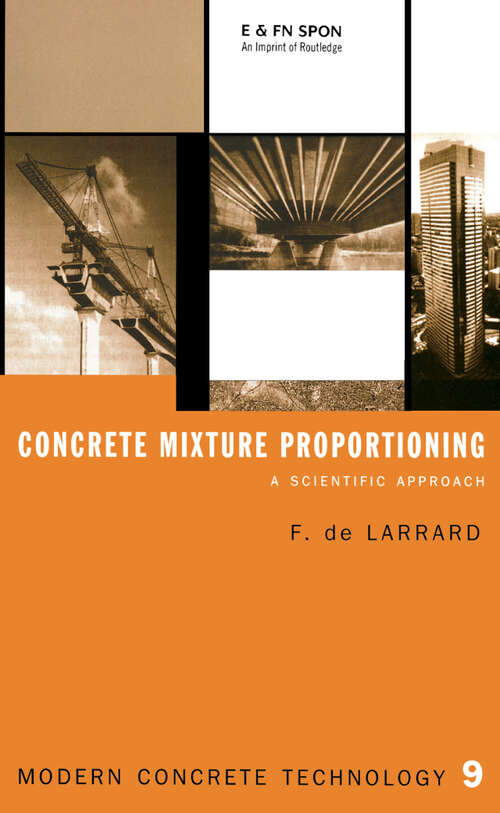 Book cover of Concrete Mixture Proportioning: A Scientific Approach (1) (Modern Concrete Technology)