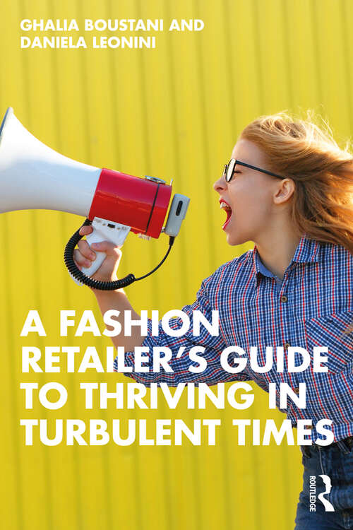 Book cover of A Fashion Retailer’s Guide to Thriving in Turbulent Times