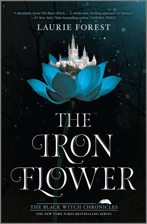 Book cover of The Iron Flower (Original) (The Black Witch Chronicles #2)