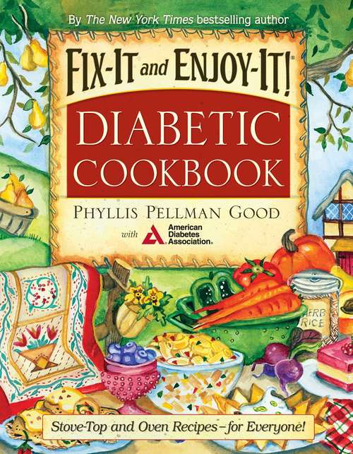 Book cover of Fix-It and Enjoy-It Diabetic: Stove-Top And Oven Recipes-For Everyone! (Fix-It and Enjoy-It)