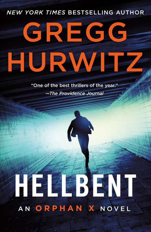 Book cover of Hellbent: An Orphan X Novel