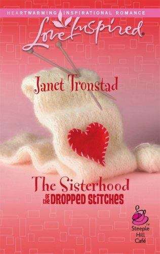 The Sisterhood of the Dropped Stitches (Sisterhood of the Dropped Stitches #1)