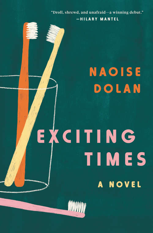 Book cover of Exciting Times: A Novel