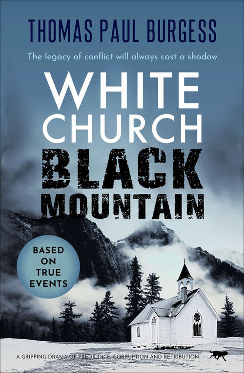 White Church, Black Moutain