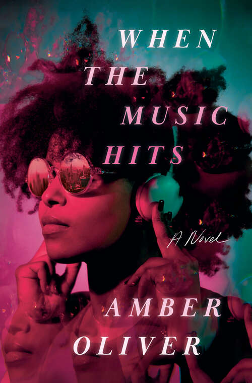 Book cover of When the Music Hits: A Novel