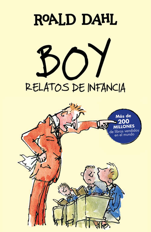 Book cover of Boy: Relatos de infancia (22) (Colección Alfaguara Clásicos: Volumen)