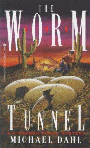 The Worm Tunnel (Finnegan Zwake Mystery Book #2)