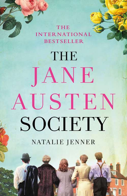 Book cover of The Jane Austen Society: The internationally bestselling debut that has won readers' hearts in 2021