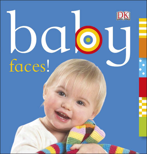 Book cover of Baby: Faces! (Chunky Baby)