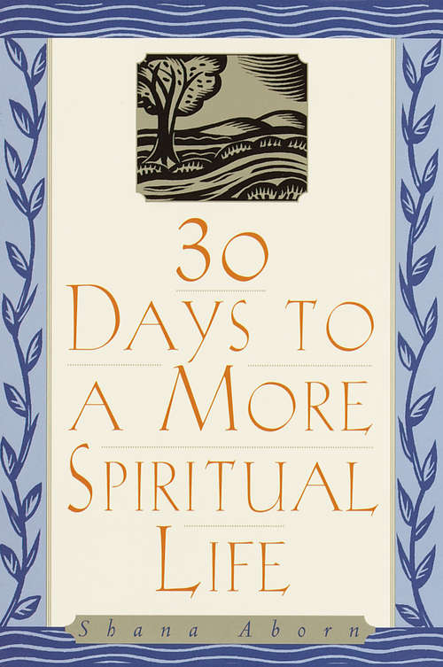 30 Days to a More Spiritual Life
