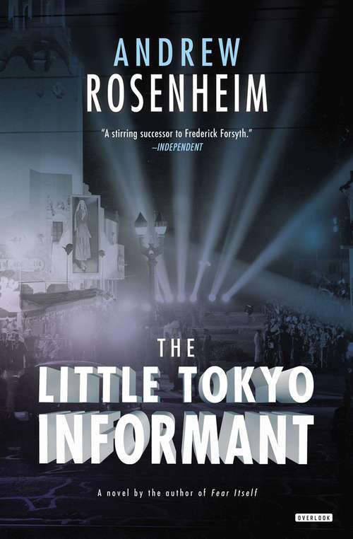 Book cover of The Little Tokyo Informant: A Novel