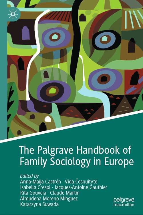 The Palgrave Handbook of Family Sociology in Europe