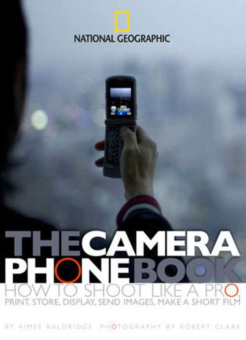 Book cover of The Camera Phone Book