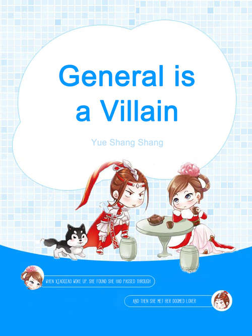 General is a Villain: Volume 4 (Volume 4 #4)