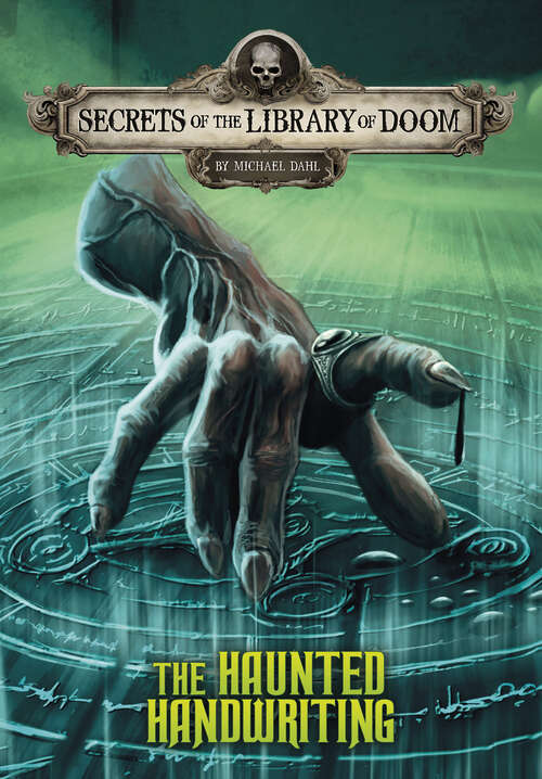 Book cover of The Haunted Handwriting (Secrets of the Library of Doom)