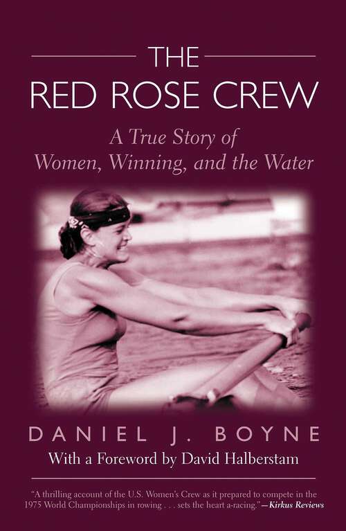 Book cover of Red Rose Crew: A True Story Of Women, Winning, And The Water