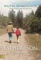 Book cover of Father and Son: Finding Freedom
