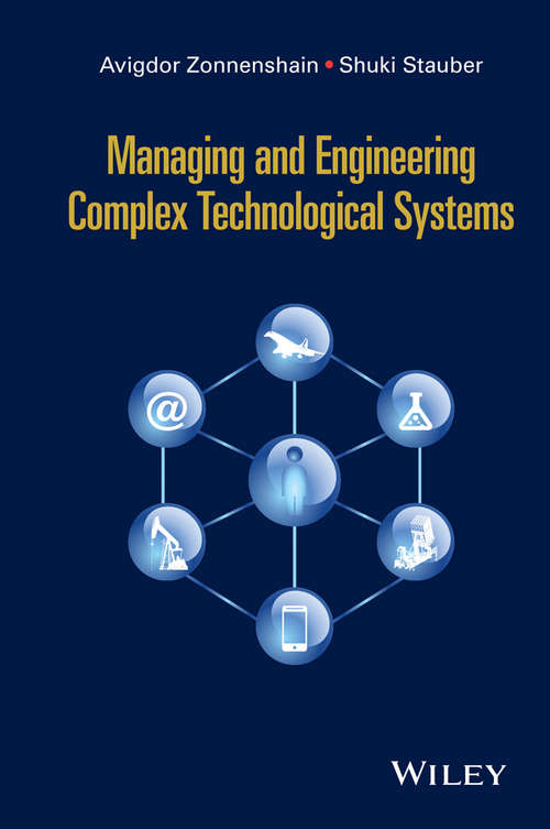 Book cover of Managing and Engineering Complex Technological Systems