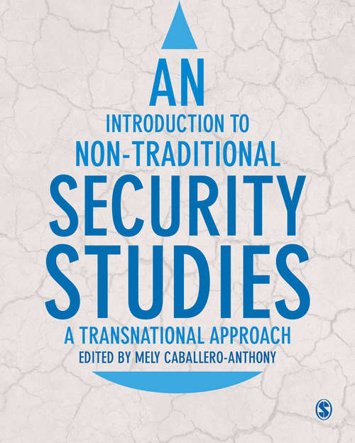 An Introduction to Non-Traditional Security Studies: A Transnational Approach